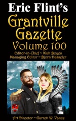 Grantville Gazette Vol 100