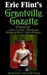 Grantville Gazette Vol 99