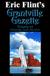 Grantville Gazette Vol 42