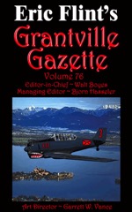 Grantville Gazette Vol 76